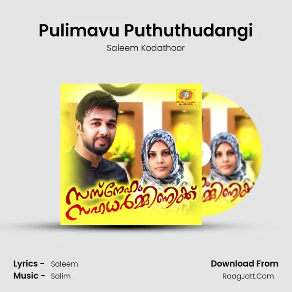Pulimavu Puthuthudangi MP3 Song by Saleem Kodathoor Cover