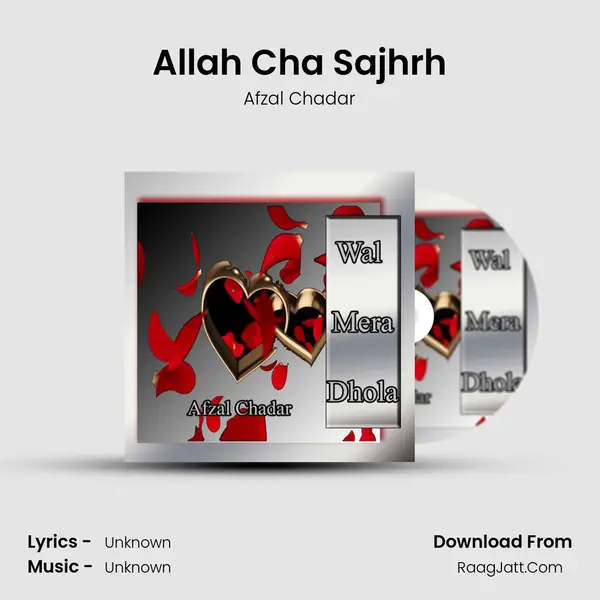 Allah Cha Sajhrh MP3 Song by Afzal Chadar Cover