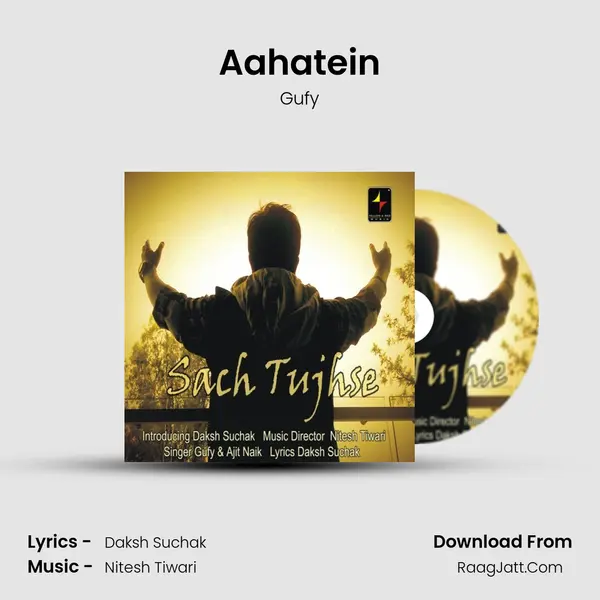 Aahatein MP3 Song by Gufy Cover