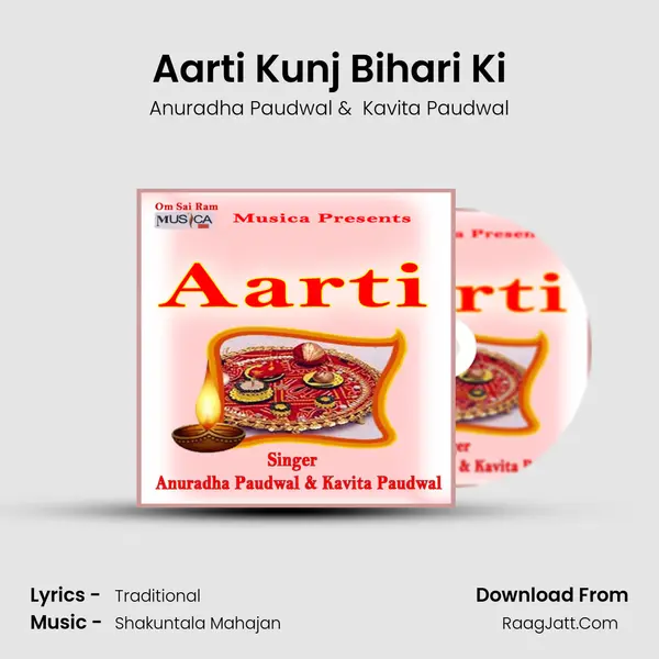 Aarti Kunj Bihari Ki MP3 Song by Anuradha Paudwal Cover