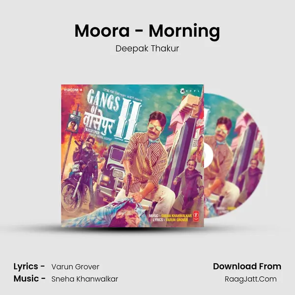 Moora - Morning MP3 Song by Deepak Thakur Cover