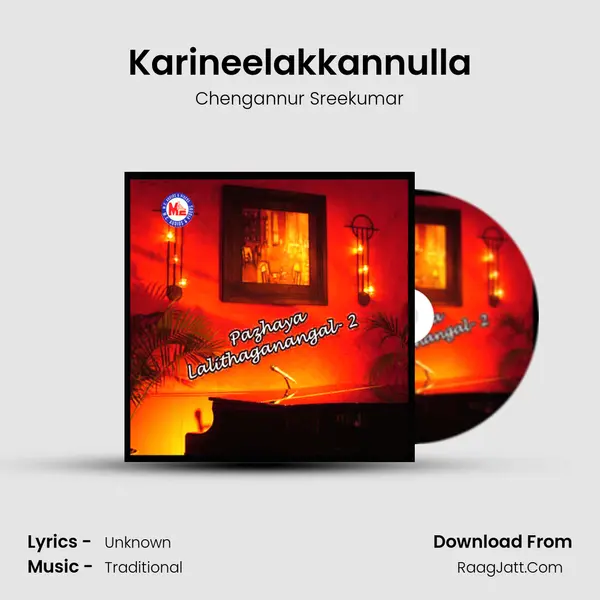 Karineelakkannulla MP3 Song by Chengannur Sreekumar Cover