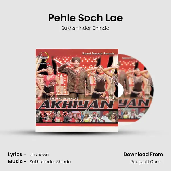 Pehle Soch Lae MP3 Song by Sukhshinder Shinda Cover
