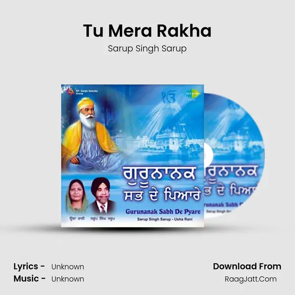 Tu Mera Rakha MP3 Song by Sarup Singh Sarup Cover