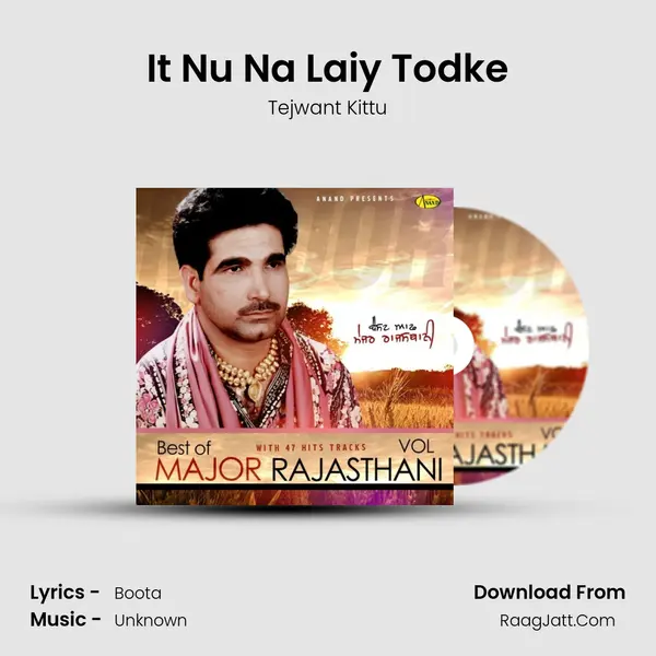 It Nu Na Laiy Todke MP3 Song by Tejwant Kittu Cover
