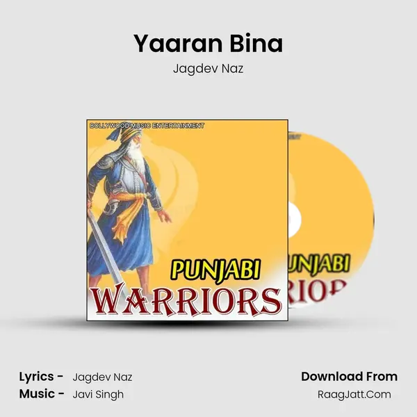 Yaaran Bina mp3 song