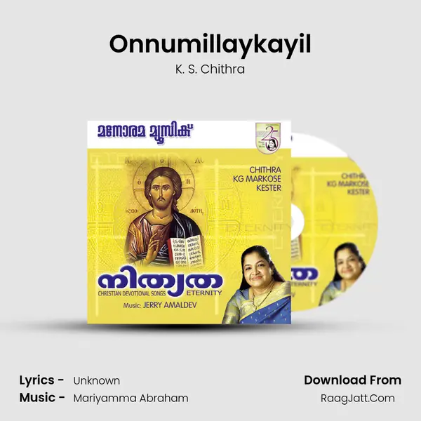 Onnumillaykayil MP3 Song by K. S. Chithra Cover