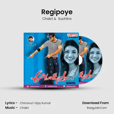 Regipoye MP3 Song by Chakri Cover