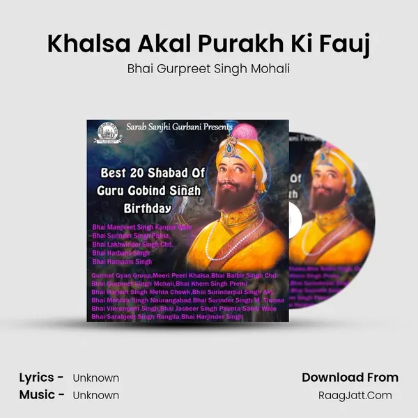 Khalsa Akal Purakh Ki Fauj MP3 Song by Bhai Gurpreet Singh Mohali Cover
