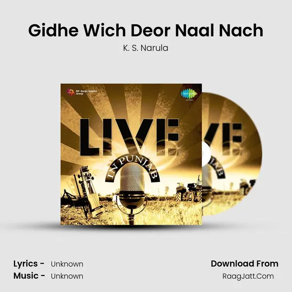 Gidhe Wich Deor Naal Nach MP3 Song by K. S. Narula Cover