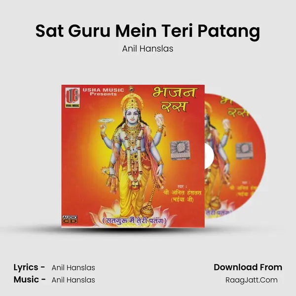 Sat Guru Mein Teri Patang MP3 Song by Anil Hanslas Cover