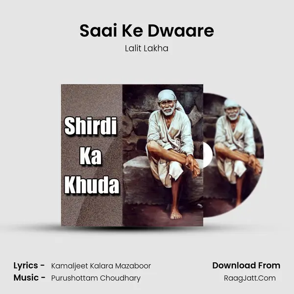 Saai Ke Dwaare mp3 song