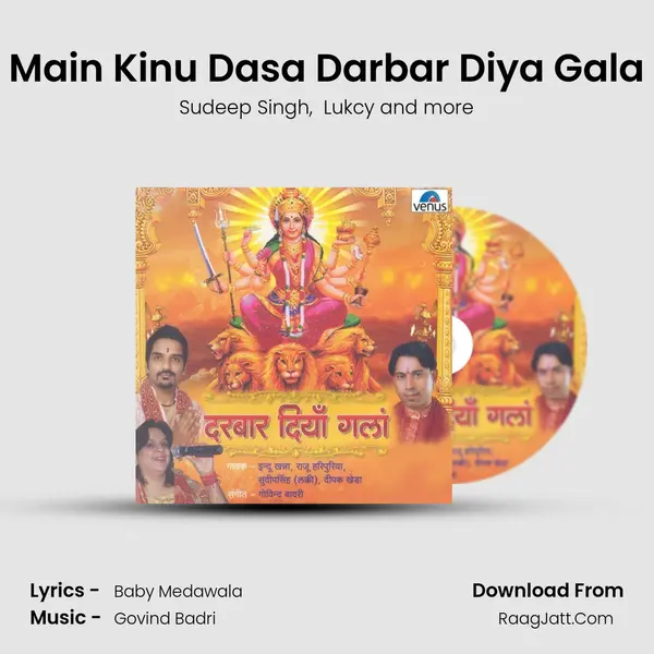 Main Kinu Dasa Darbar Diya Gala MP3 Song by Sudeep Singh Cover