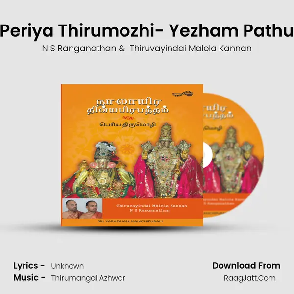 Periya Thirumozhi- Yezham Pathu MP3 Song by N S Ranganathan Cover