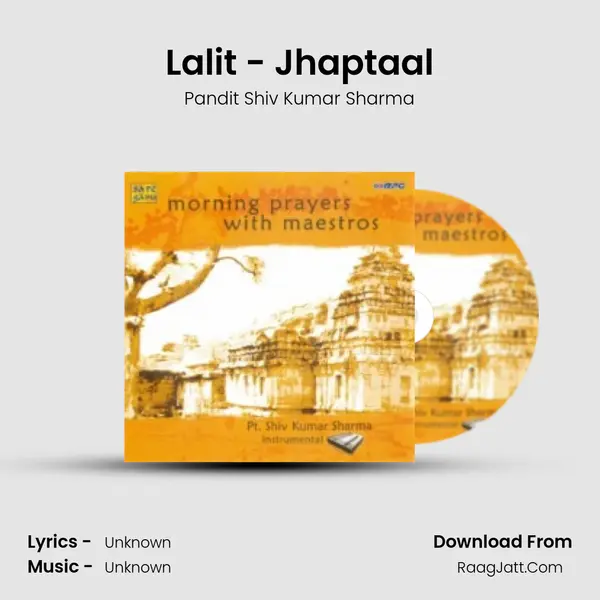 Lalit - Jhaptaal MP3 Song by Pandit Shiv Kumar Sharma Cover