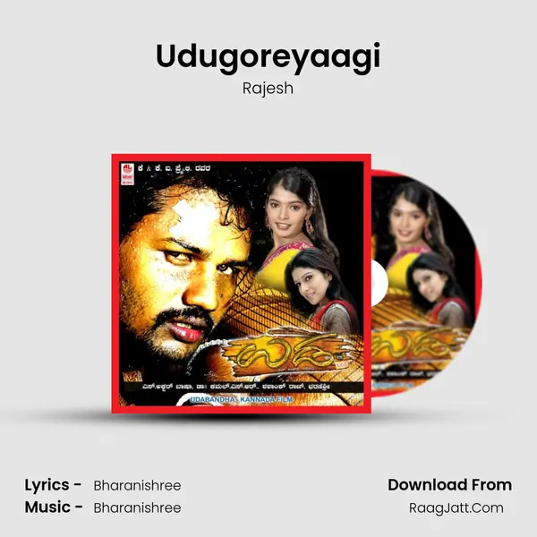 Udugoreyaagi MP3 Song by Rajesh Cover