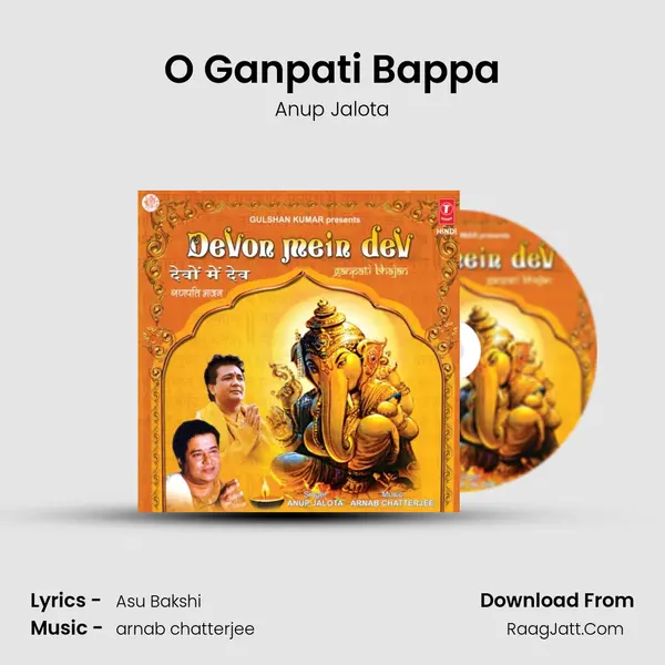 O Ganpati Bappa MP3 Song by Anup Jalota Cover