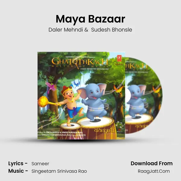 Maya Bazaar MP3 Song by Daler Mehndi Cover