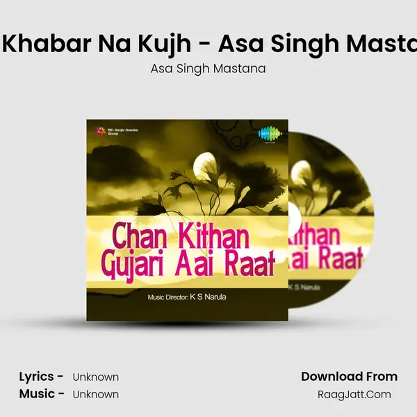 Lai Khabar Na Kujh - Asa Singh Mastana MP3 Song by Asa Singh Mastana Cover
