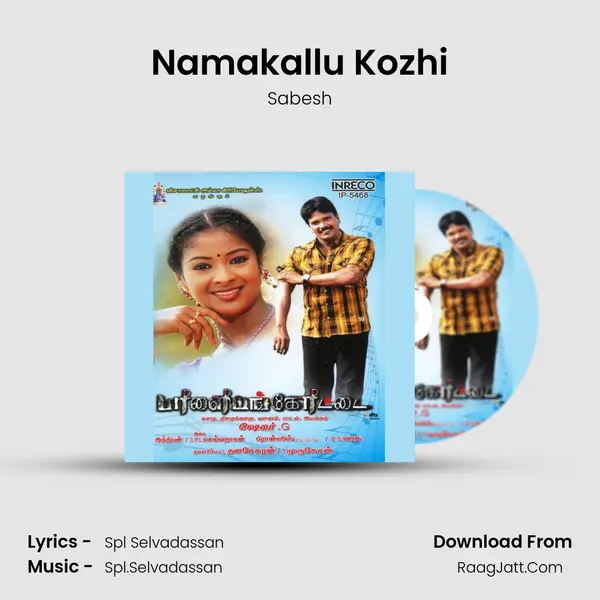 Namakallu Kozhi MP3 Song by Sabesh Cover