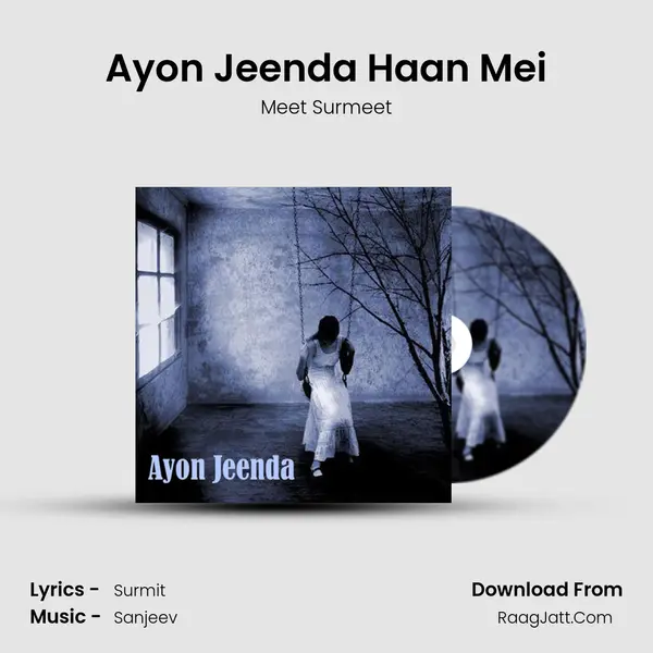 Ayon Jeenda Haan Mei mp3 song