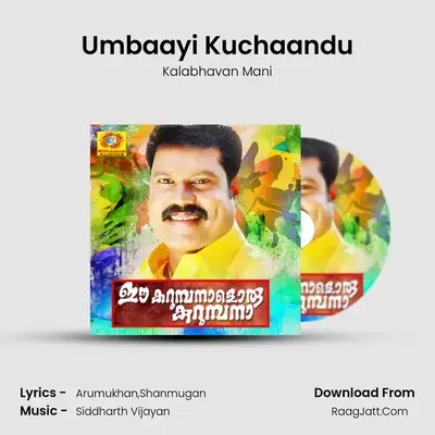 Umbaayi Kuchaandu Cover