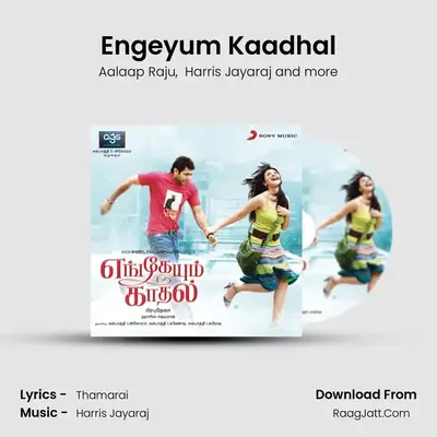 Engeyum Kaadhal MP3 Song by Aalaap Raju Cover