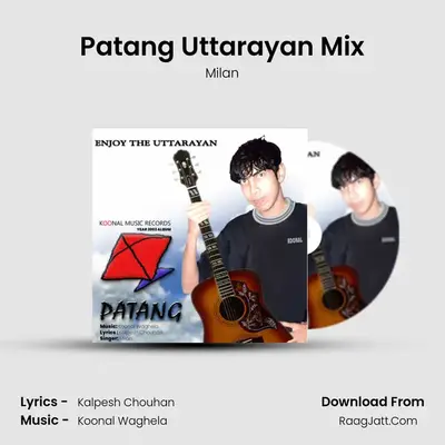 Patang Uttarayan Mix MP3 Song by Milan Cover