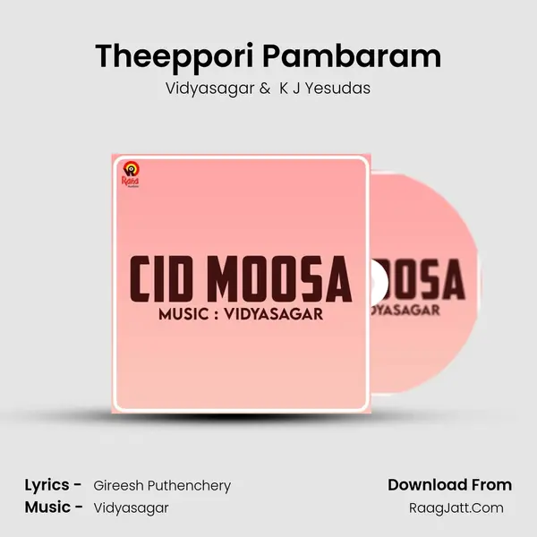 Theeppori Pambaram MP3 Song by Vidyasagar Cover