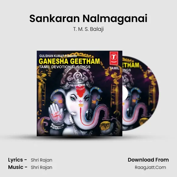 Sankaran Nalmaganai MP3 Song by T. M. S. Balaji Cover