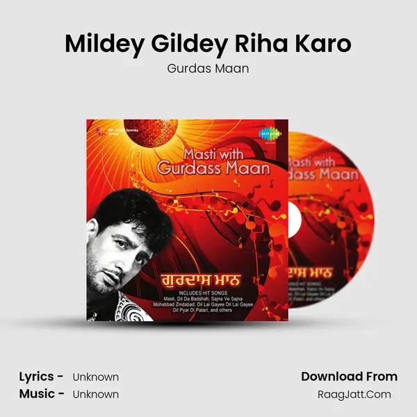 Mildey Gildey Riha Karo MP3 Song by Gurdas Maan Cover
