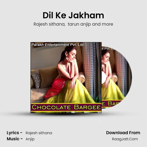 Dil Ke Jakham MP3 Song by Rajesh sithana Cover