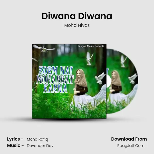 Diwana Diwana MP3 Song by Mohd Niyaz Cover
