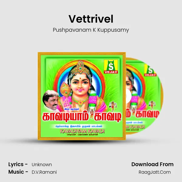 Vettrivel MP3 Song by Pushpavanam K Kuppusamy Cover