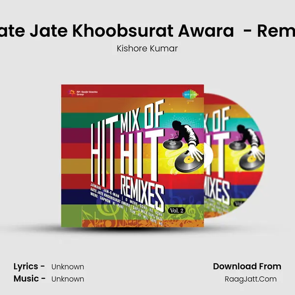 Aate Jate Khoobsurat Awara  - Remix MP3 Song by Kishore Kumar Cover
