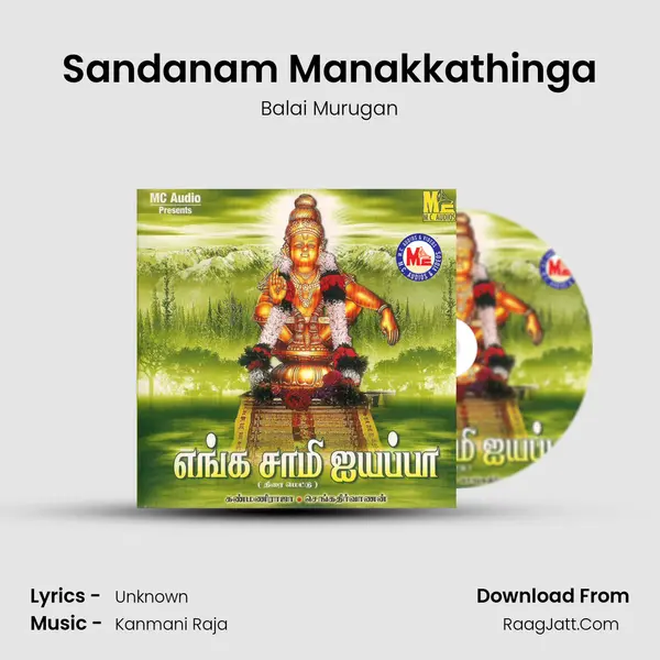 Sandanam Manakkathinga MP3 Song by Balai Murugan Cover