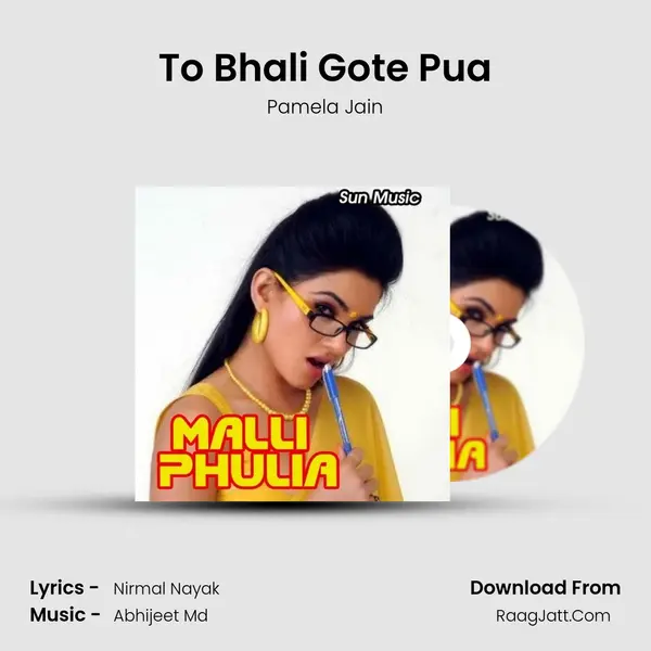 To Bhali Gote Pua MP3 Song by Pamela Jain Cover