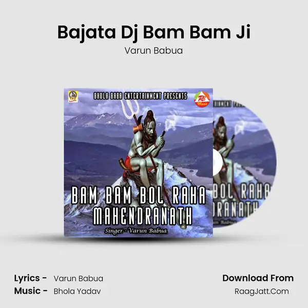 Bajata Dj Bam Bam Ji MP3 Song by Varun Babua Cover