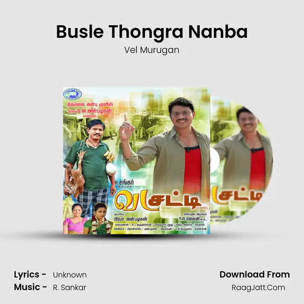 Busle Thongra Nanba MP3 Song by Vel Murugan Cover