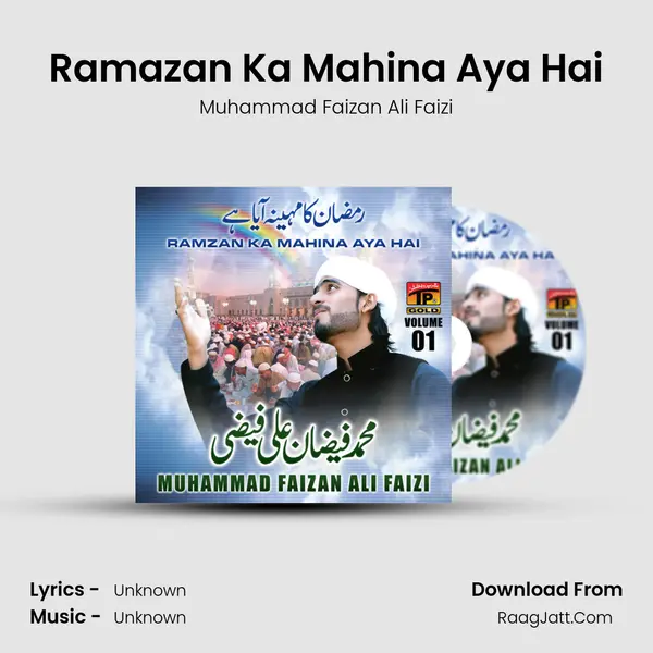 Ramazan Ka Mahina Aya Hai MP3 Song by Muhammad Faizan Ali Faizi Cover