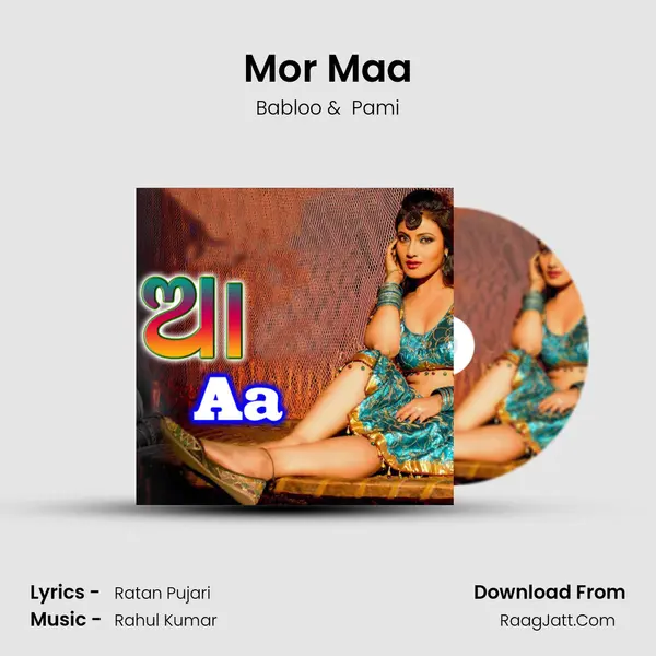Mor Maa MP3 Song by Babloo Cover