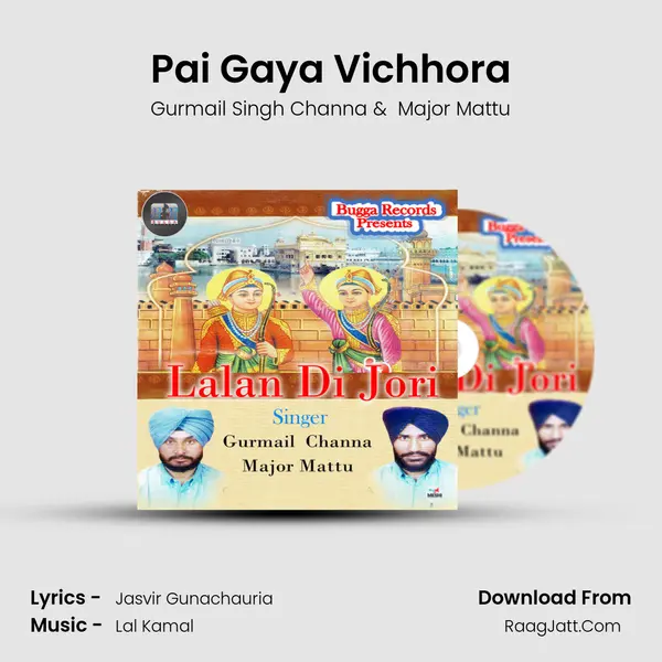Pai Gaya Vichhora MP3 Song by Gurmail Singh Channa Cover