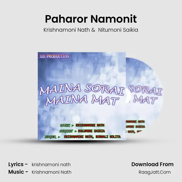 Paharor Namonit MP3 Song by Krishnamoni Nath Cover
