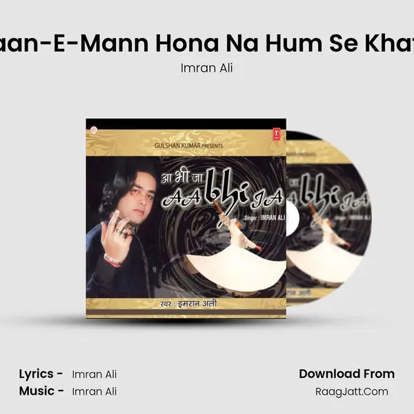 Jaan-E-Mann Hona Na Hum Se Khafa mp3 song
