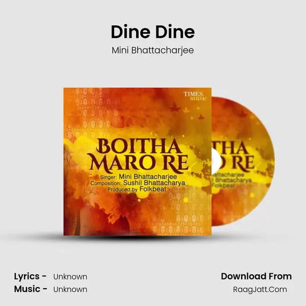 Dine Dine MP3 Song by Mini Bhattacharjee Cover