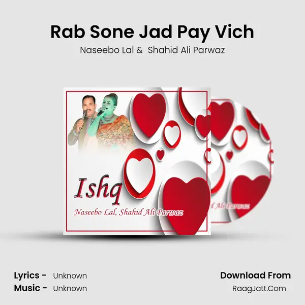 Rab Sone Jad Pay Vich MP3 Song by Naseebo Lal Cover