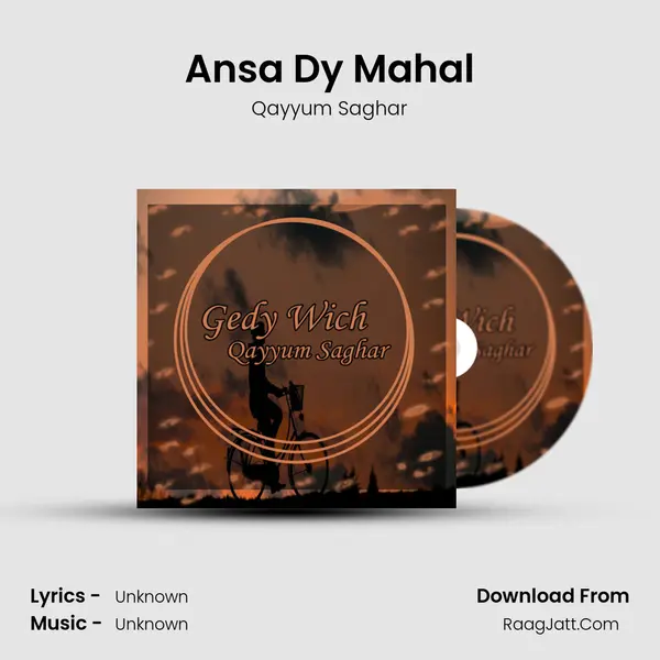 Ansa Dy Mahal MP3 Song by Qayyum Saghar Cover