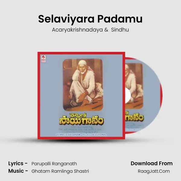 Selaviyara Padamu MP3 Song by Acaryakrishnadaya Cover