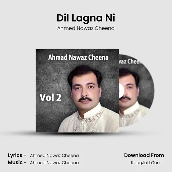 Dil Lagna Ni MP3 Song by Ahmed Nawaz Cheena Cover