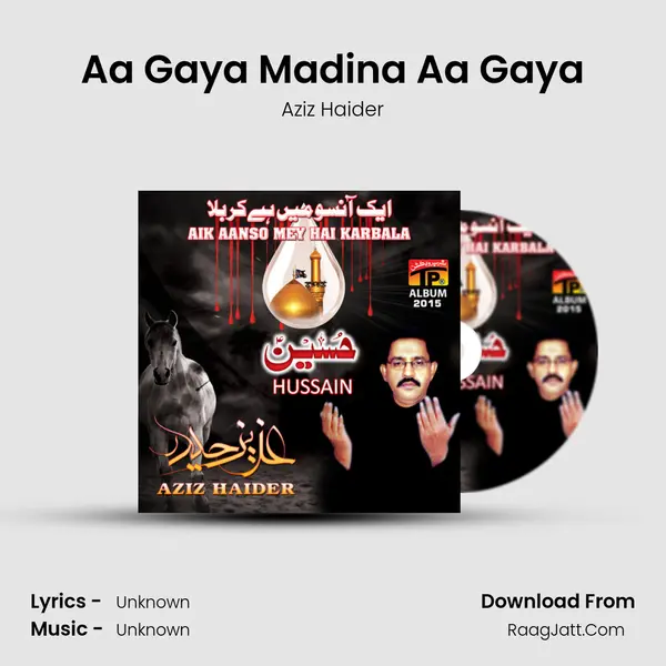 Aa Gaya Madina Aa Gaya MP3 Song by Aziz Haider Cover